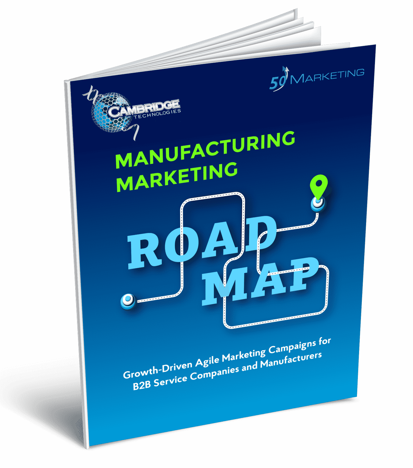 camtech-marketing road map Cambridge Technologies Road Map